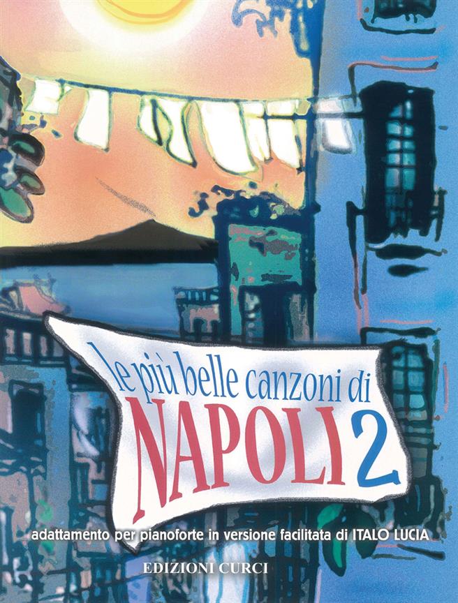 Le Piu' Belle Canzoni Di Napoli 2